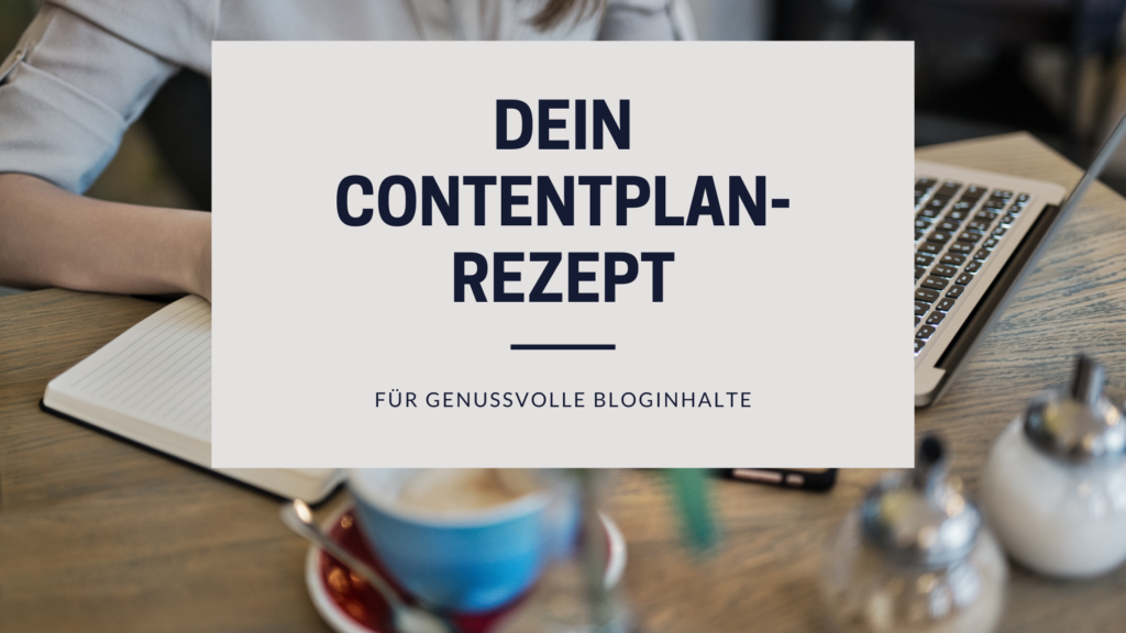 Contentplan-Rezept